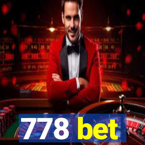 778 bet